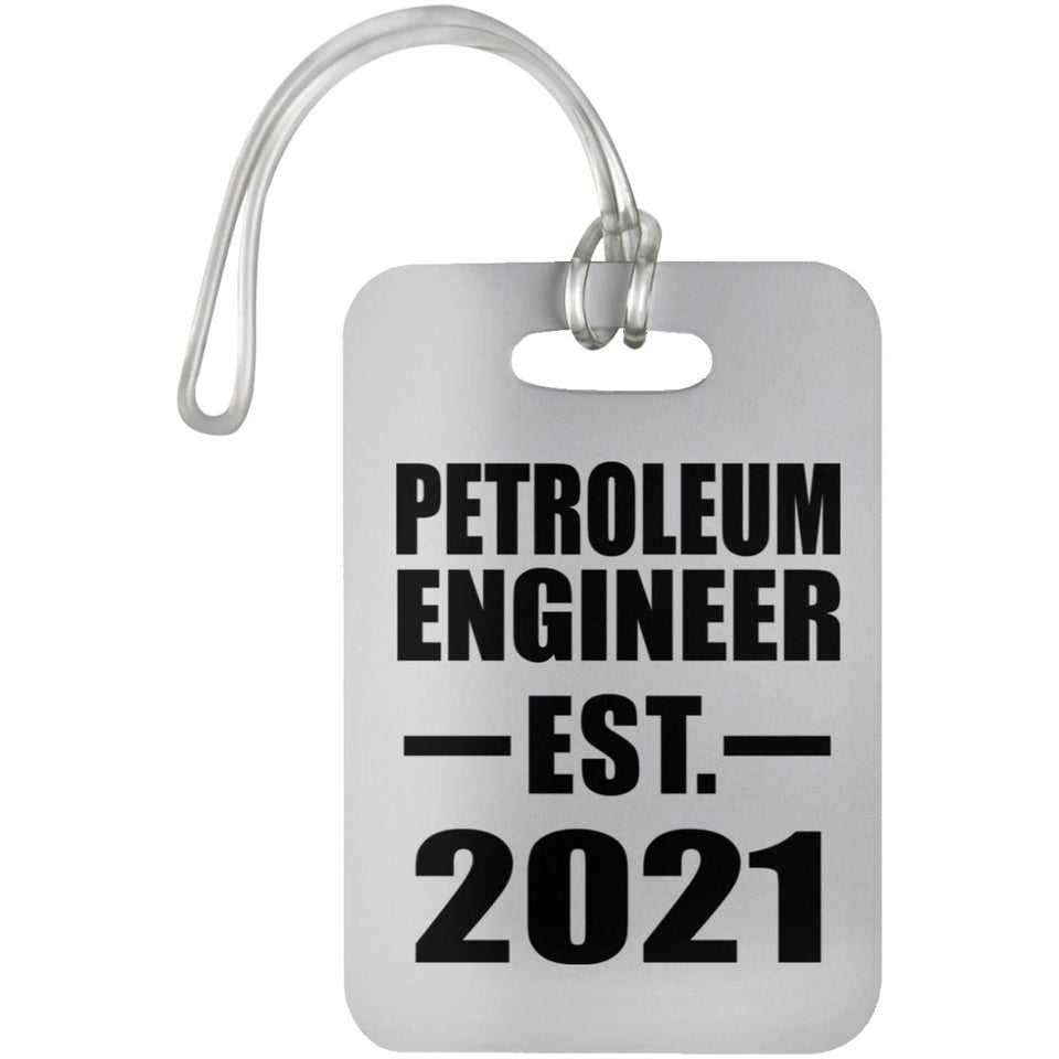 Petroleum Engineer Established EST. 2021 - Luggage Bag Tag