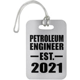 Petroleum Engineer Established EST. 2021 - Luggage Bag Tag