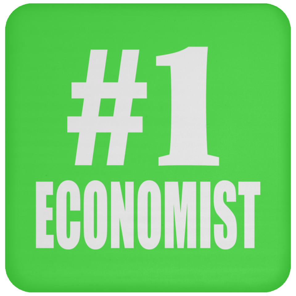 Number One #1 Economist - Drink Coaster