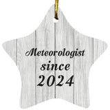 Meteorologist Since 2024 - Star Ornament F