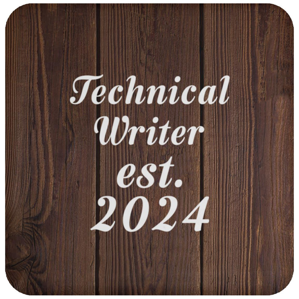 Technical Writer Established Est. 2024 - Drink Coaster D