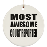 Most Awesome Court Reporter - Circle Ornament