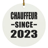 Chauffeur Since 2023 - Circle Ornament