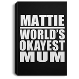 Mattie World's Okayest Mum - Canvas Portrait