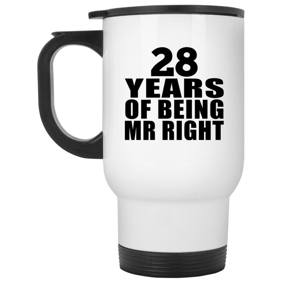 28th Anniversary 28 Years Of Being Mr Right - White Travel Mug