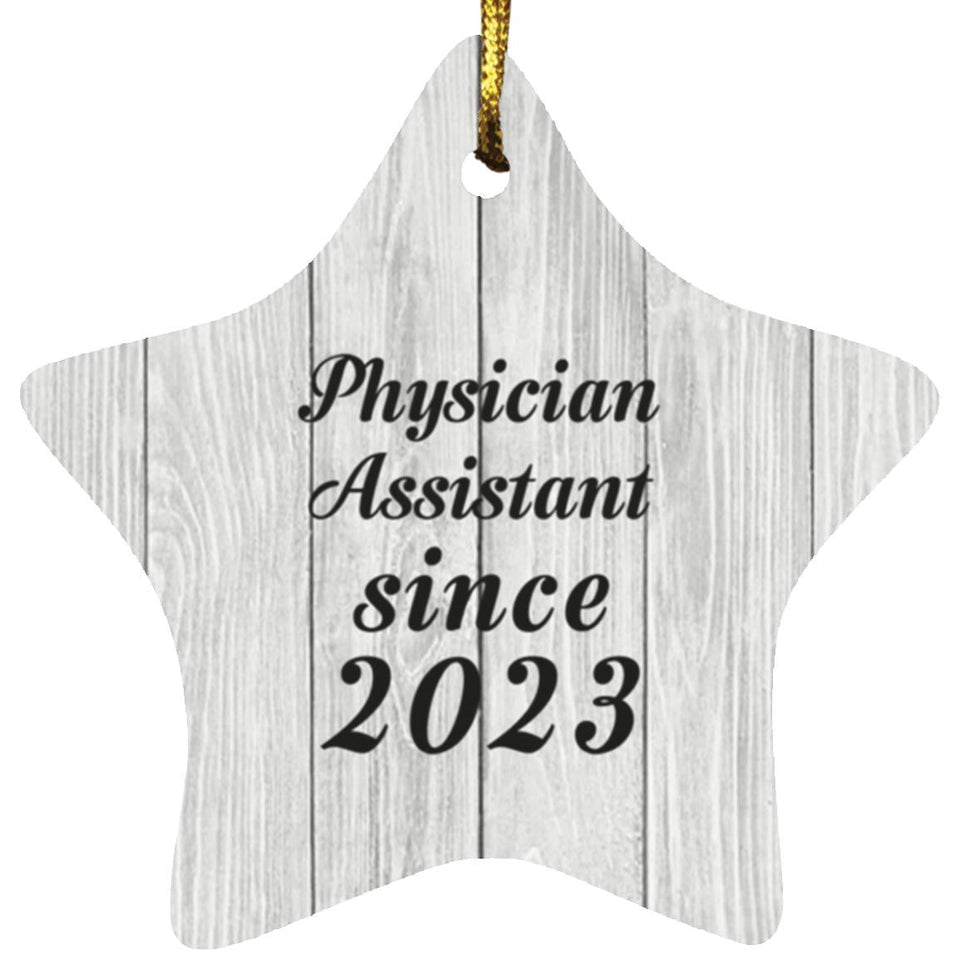 Physician Assistant Since 2023 - Star Ornament F