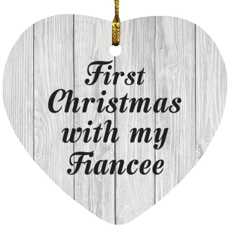 First Christmas With My Fiancee - Heart Ornament F