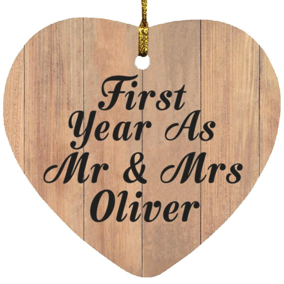 First Year As Mr & Mrs Oliver - Heart Ornament C