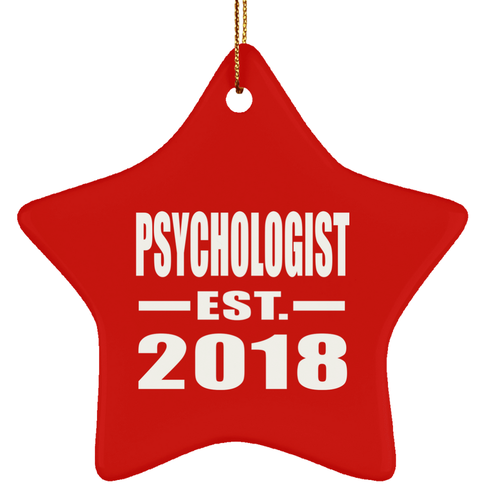 Psychologist Established EST. 2018 - Star Ornament