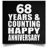 Happy 68th Anniversary 68 Years & Counting - Poster Square