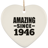 78th Birthday Amazing Since 1946 - Heart Ornament