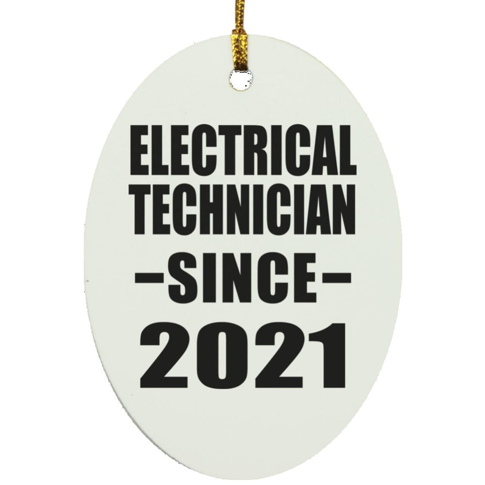 Electrical Technician Since 2021 - Oval Ornament