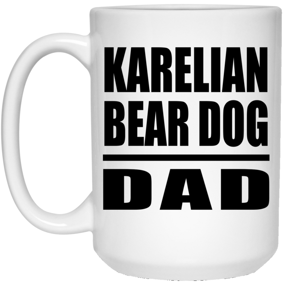 Karelian Bear Dog Dad - 15oz Coffee Mug