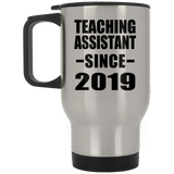 Teaching Assistant Since 2019 - Silver Travel Mug