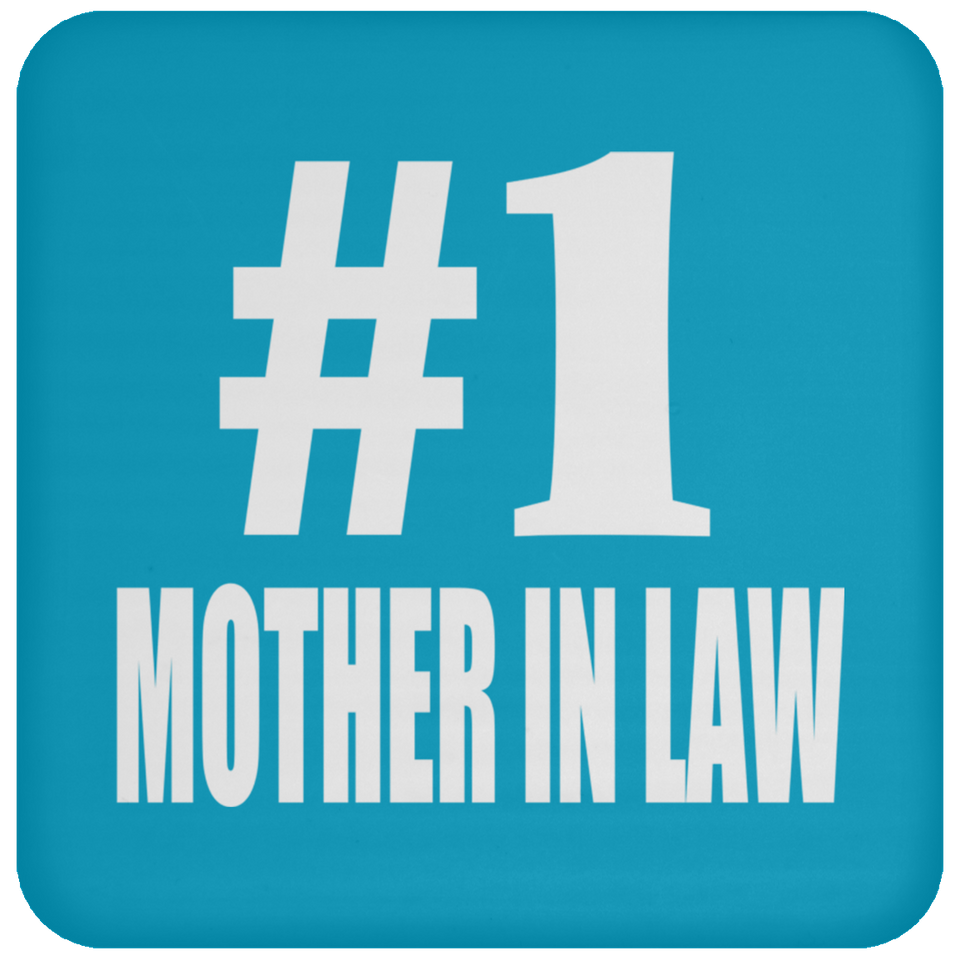 Number One #1 Mother In Law - Drink Coaster