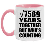 87th Anniversary Square Root of 7569 Years Who's Counting - 11oz Accent Mug Pink