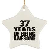 37th Birthday 37 Years Of Being Awesome - Star Ornament