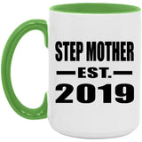Step Mother Established EST. 2019 - 15oz Accent Mug Green