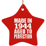 80th Birthday Made In 1944 Aged to Perfection - Star Ornament