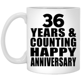 Happy 36th Anniversary 36 Years & Counting - 11 Oz Coffee Mug