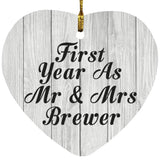 First Year As Mr & Mrs Brewer - Heart Ornament F