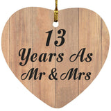 13 Years As Mr & Mrs - Heart Ornament C