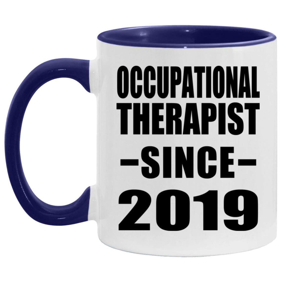 Occupational Therapist Since 2019 - 11oz Accent Mug Purple