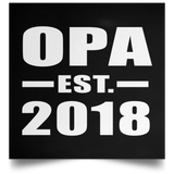 Opa Established EST. 2018 - Poster Square