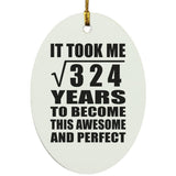 18th Birthday Took Square Root of 324 Years To Awesome - Oval Ornament