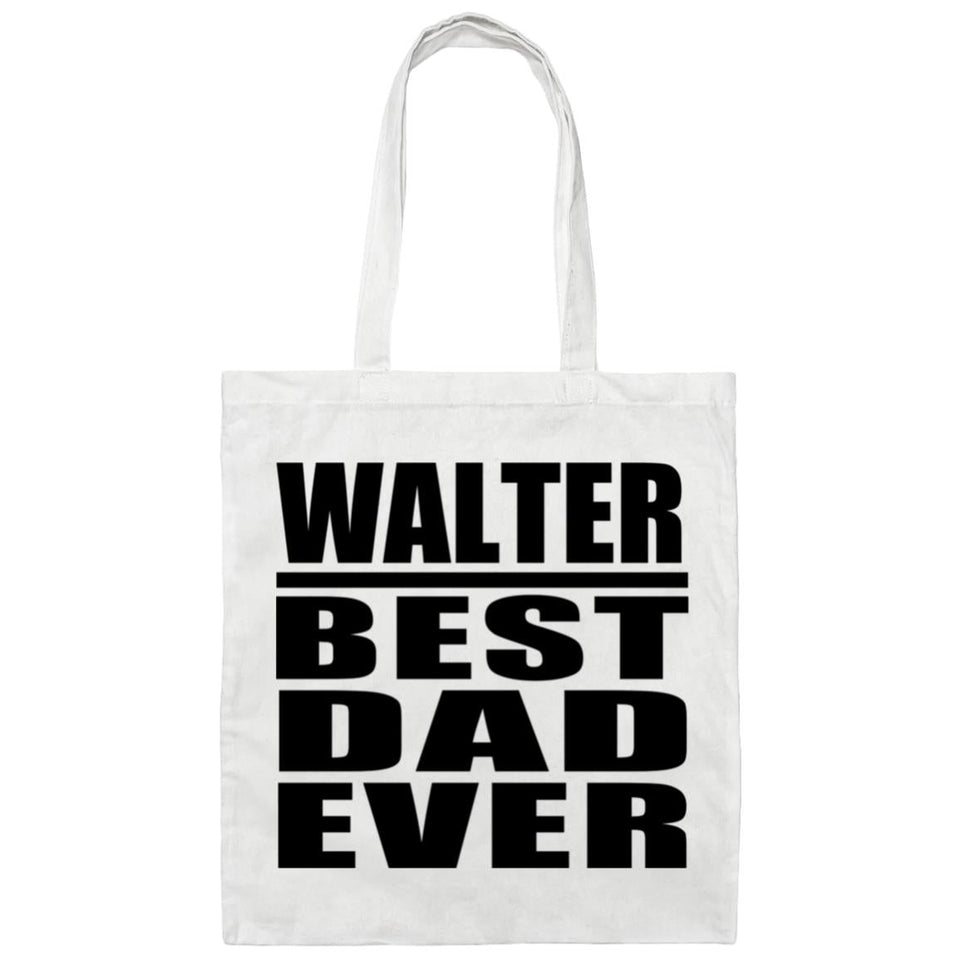 Walter Best Dad Ever - Tote Bag White