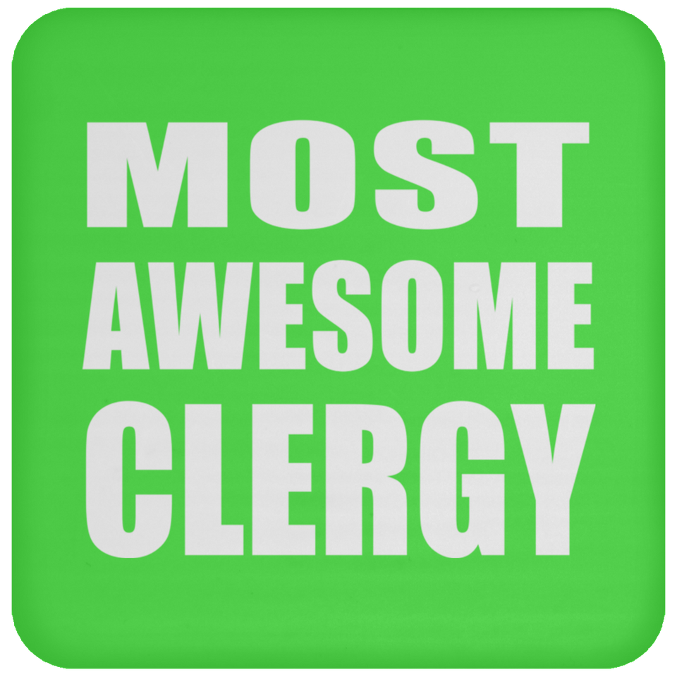 Most Awesome Clergy - Drink Coaster