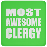 Most Awesome Clergy - Drink Coaster