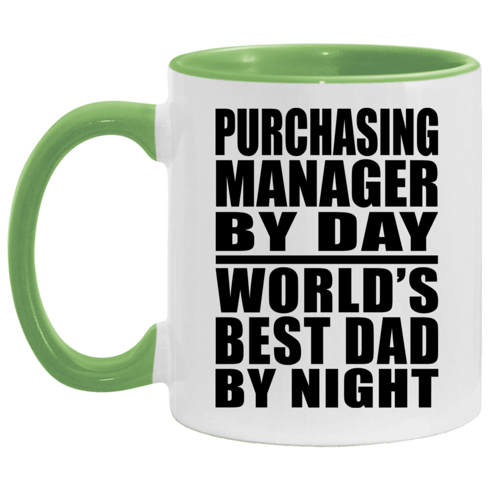 Purchasing Manager By Day World's Best Dad By Night - 11oz Accent Mug Green