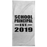 School Principal Established EST. 2019 - Hand Towel