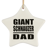 Giant Schnauzer Dad - Star Ornament