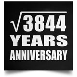 62nd Anniversary Square Root of 3844 Years Anniversary - Poster Square