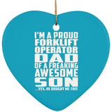 Proud Forklift Operator Dad Of Awesome Son - Heart Ornament