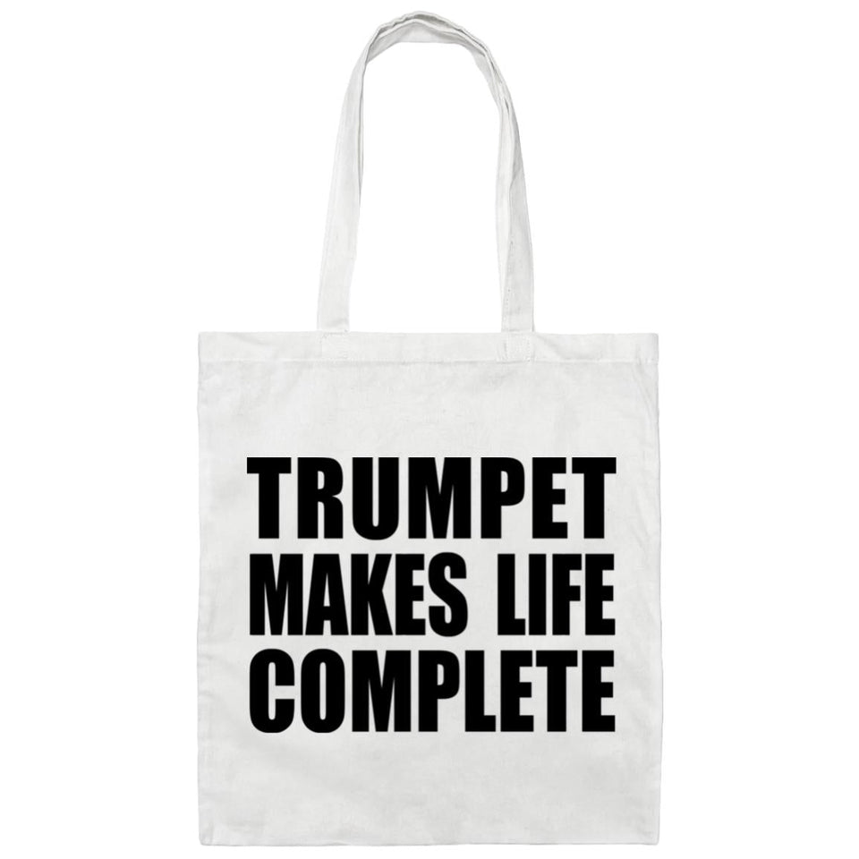 Trumpet Makes Life Complete - Tote Bag White