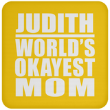 Judith World's Okayest Mom - Drink Coaster
