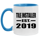 Tile Installer Established EST. 2019 - 11oz Accent Mug Blue