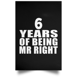6th Anniversary 6 Years Of Being Mr Right - Poster Portrait