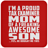Proud Tax Examiner Mom Of Awesome Son - Drink Coaster