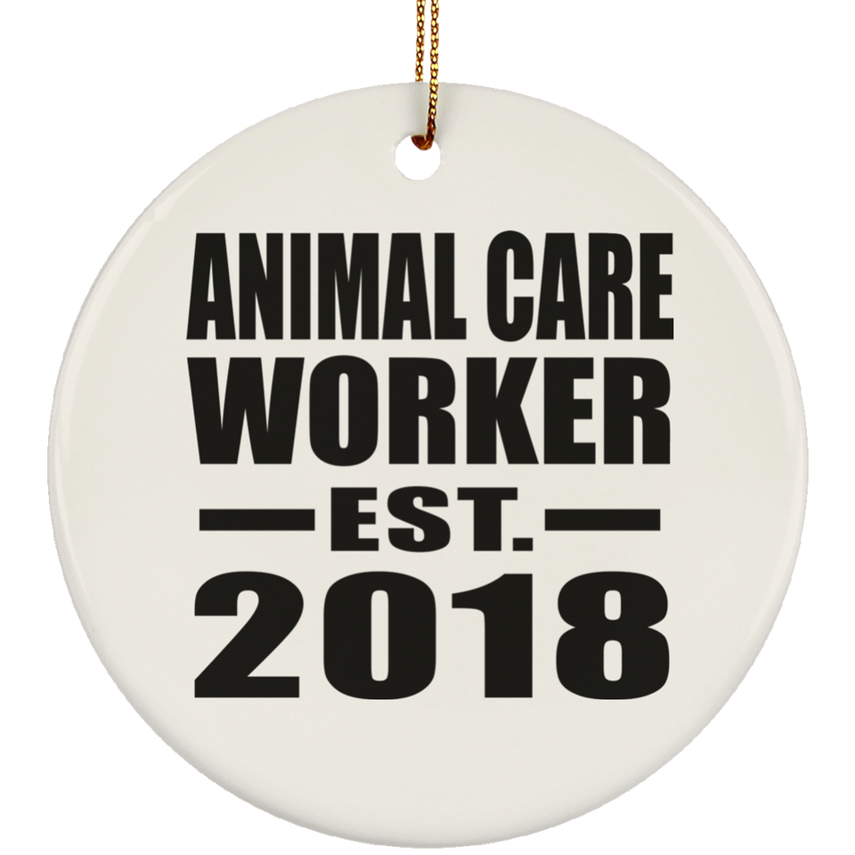 Animal Care Worker Established EST. 2018 - Circle Ornament