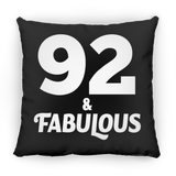 92nd Birthday 92 & Fabulous - Throw Pillow Black