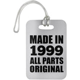 25th Birthday Made in 1999 All Parts Original - Luggage Bag Tag