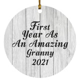 First Year As An Amazing Granny 2021 - Circle Ornament F
