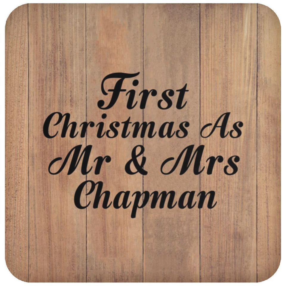 First Christmas As Mr & Mrs Chapman - Drink Coaster C