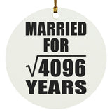 64th Anniversary Married For Square Root of 4096 Years - Circle Ornament