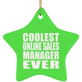 Coolest Online Sales Manager Ever - Star Ornament