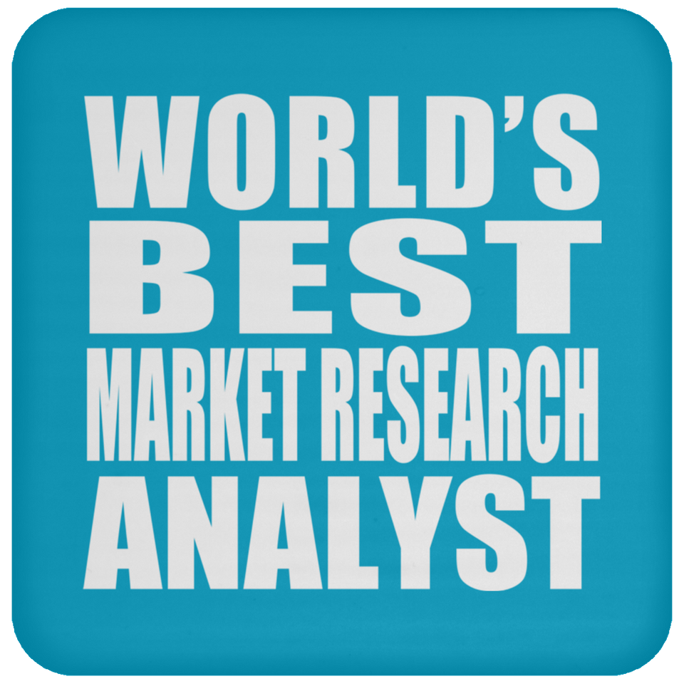 World's Best Market Research Analyst - Drink Coaster